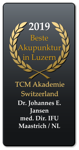 2019 Beste Akupunktur in Luzern     Dr. Johannes E. Jansen med. Dir. IFU Maastrich / NL  TCM Akademie Switzerland TCM Akademie Switzerland